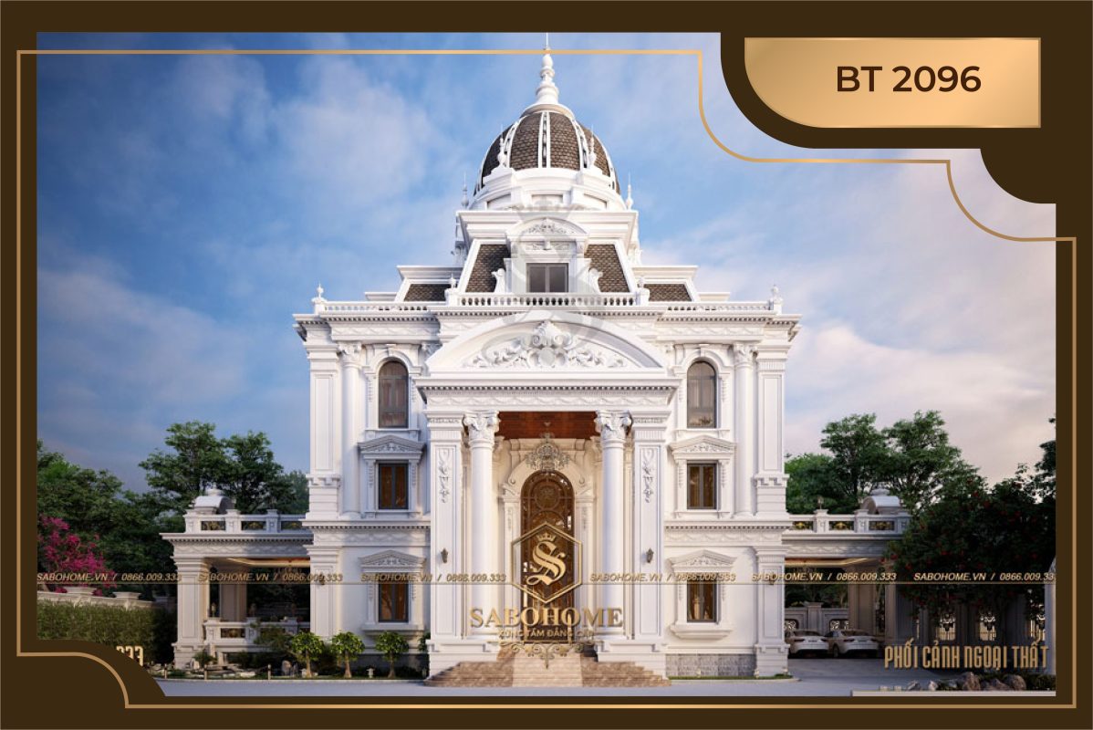 Biệt thự 3 tầng tân cổ pháp, phong cách dinh thự lộng lẫy - BT 2096